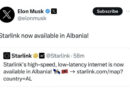Elon Musk e njofton vetë, tashmë Starlink, interneti me shpejtësinë më të lartë, është aktiv edhe në Shqipëri